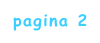 pagina 2
